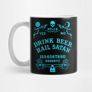 Drink Beer Hail Satan Ouija Board Mug